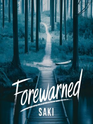 cover image of Forewarned